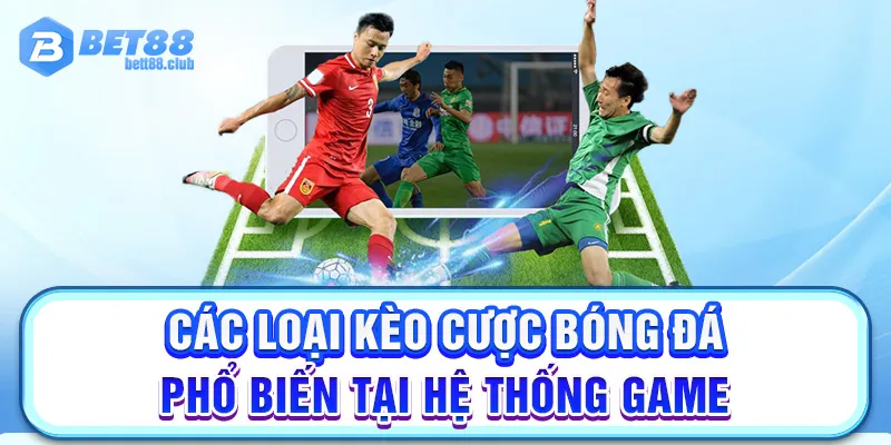 Đa dạng kèo cược, lựa chọn không giới hạn tại sảnh game
