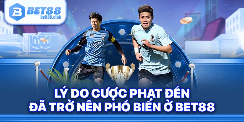 Ưu điểm nổi bật khi gia nhập không nên bỏ lỡ