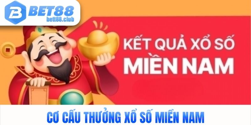 Cơ cấu thưởng xổ số miền Nam